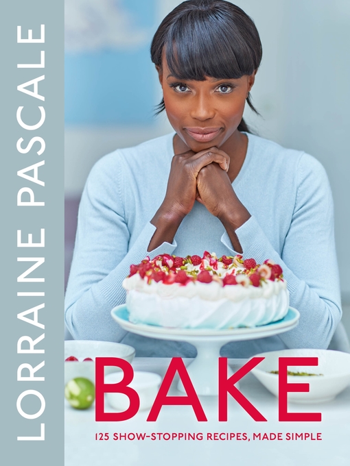 Title details for Bake by Lorraine Pascale - Wait list